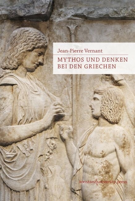 Mythos und Denken bei den Griechen (Hardcover)