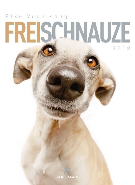 Frei Schnauze 2018 (Calendar)