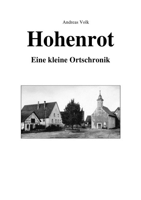 Hohenrot - eine kleine Ortschronik (Paperback)