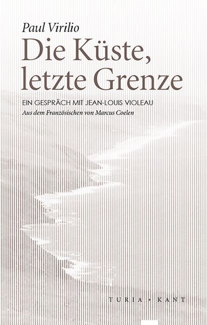 Die Kuste, letzte Grenze (Paperback)