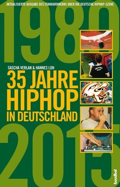 35 Jahre HipHop in Deutschland (Paperback)