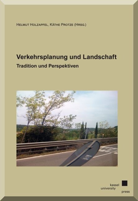 Verkehrsplanung und Landschaft (Paperback)