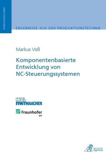 Komponentenbasierte Entwicklung von NC-Steuerungssystemen (Paperback)