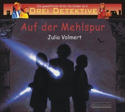 Drei Detektive, Auf der Mehlspur, 2 Audio-CDs (CD-Audio)