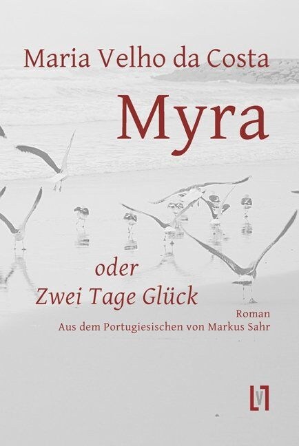 Myra oder Zwei Tage Gluck (Hardcover)