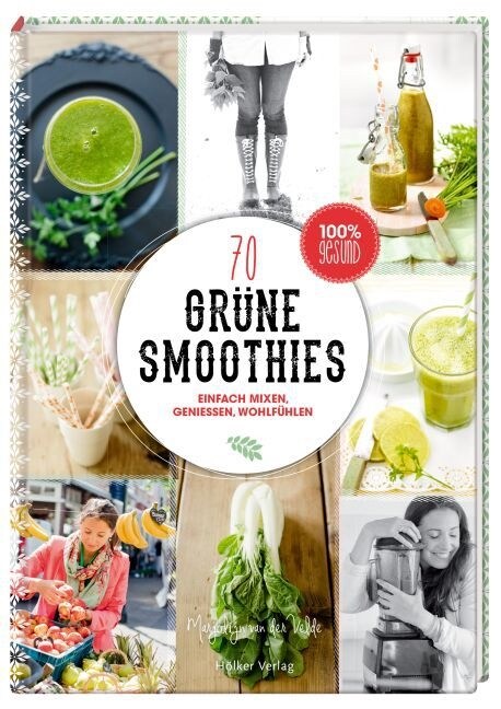 70 Grune Smoothies (Hardcover)