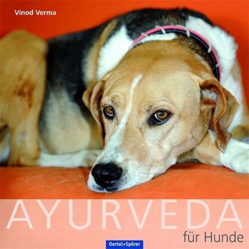 Ayurveda fur den Hund (Paperback)