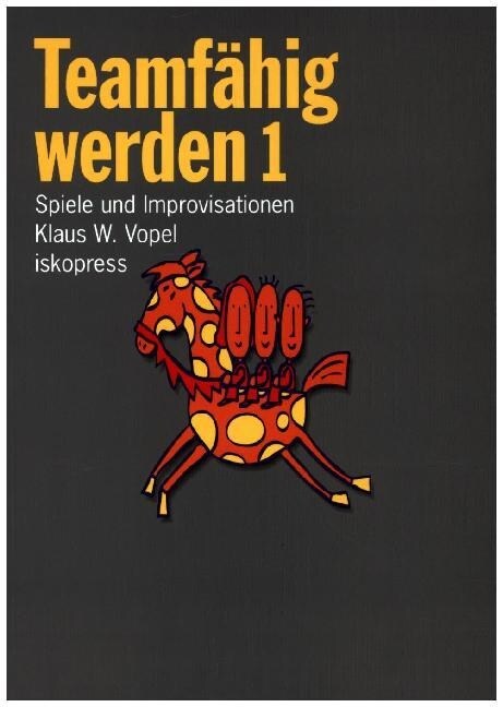 Teamfahig werden. Tl.1 (Paperback)