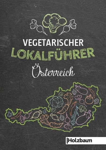 Vegetarischer Lokalfuhrer Osterreich (Paperback)