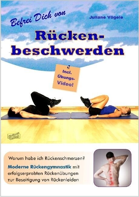 Befrei Dich von Ruckenbeschwerden, m. Ubungs-Video (Youtube) (Paperback)