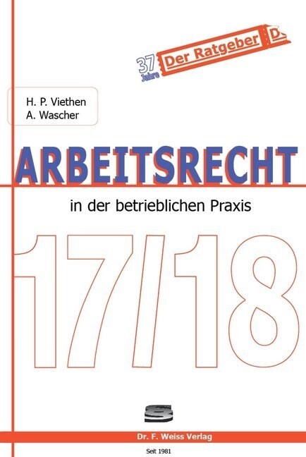 Arbeitsrecht in der betrieblichen Praxis 17/18 (Paperback)