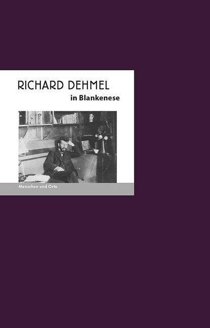 Richard Dehmel in Blankenese (Pamphlet)