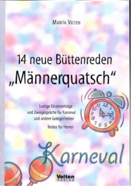 14 neue Buttenreden Mannerquatsch (Paperback)