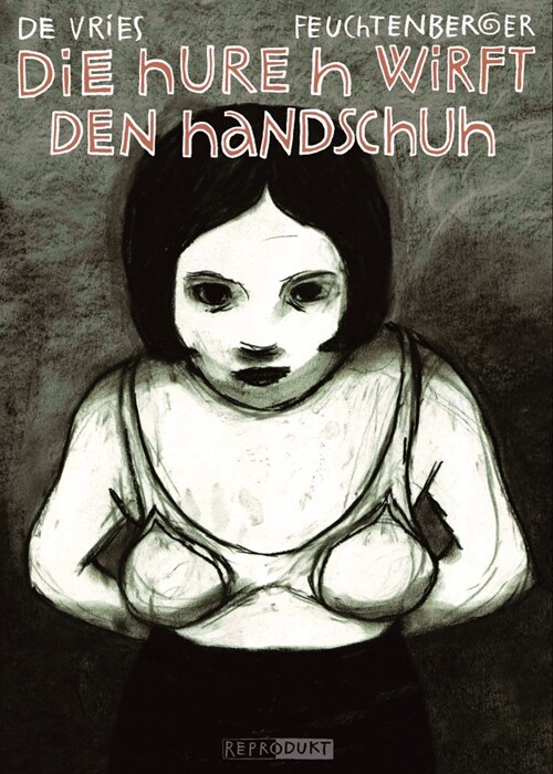 Die Hure H wirft den Handschuh (Paperback)