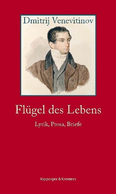 Flugel des Lebens. Lyrik, Prosa, Briefe (Hardcover)