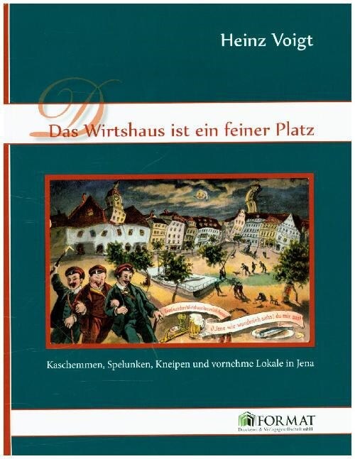 Das Wirtshaus ist ein feiner Platz (Hardcover)