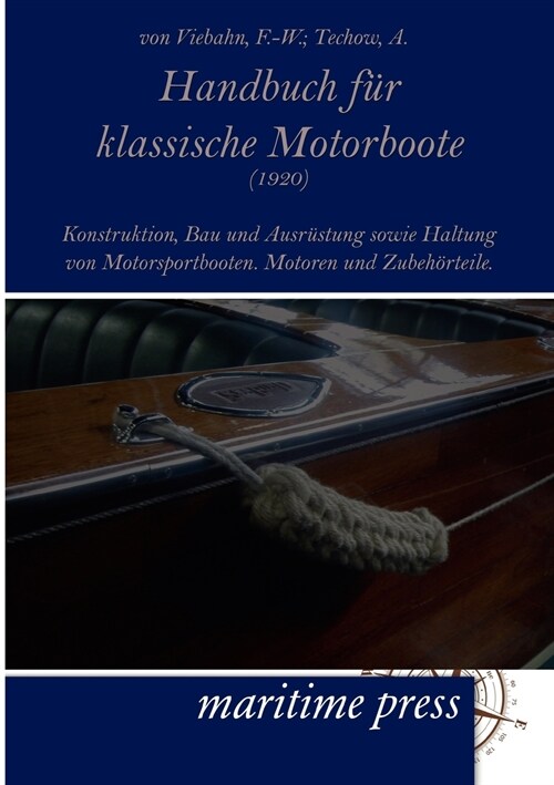 Handbuch fur klassische Motorboote (1920) (Paperback)