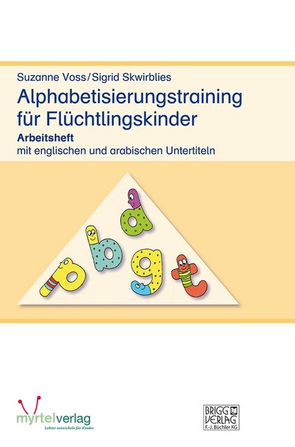 Alphabetisierungstraining fur Fluchtlingskinder (Pamphlet)