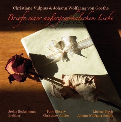 Briefe einer außergewohnlichen Liebe, 1 Audio-CD (CD-Audio)