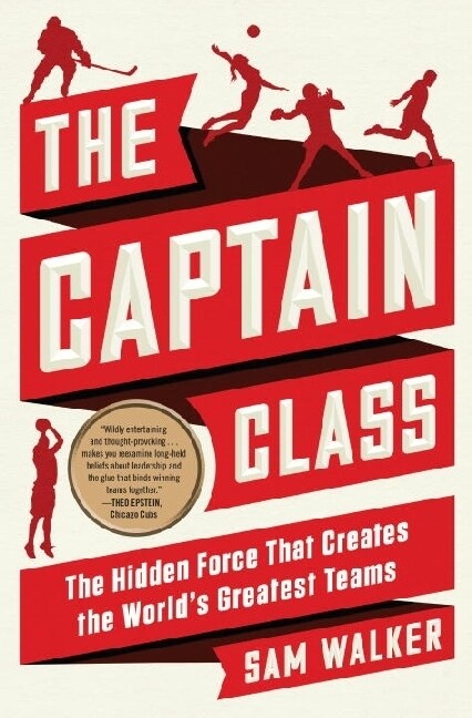The Captain Class (Paperback)
