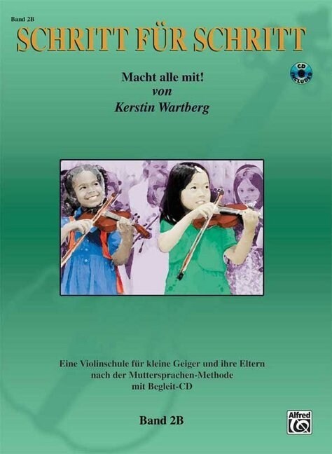 [중고] Schritt fur Schritt. Macht alle mit!, fur Violine, m. Audio-CD. Bd.2B (Sheet Music)