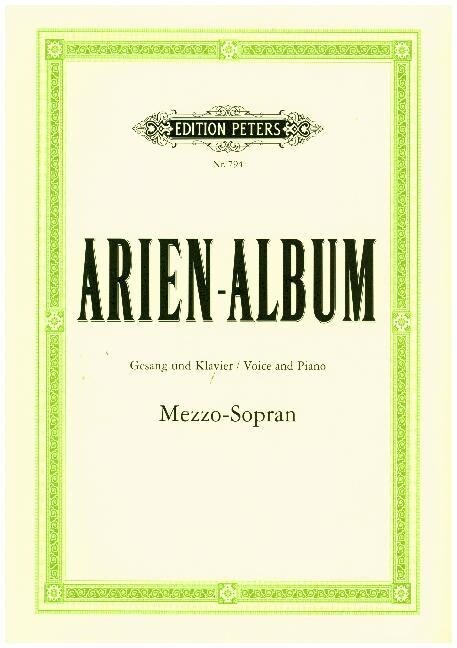 Arien-Album - Beruhmte Arien fur Mezzosopran -mit Klavierbegleitung- (Sheet Music)