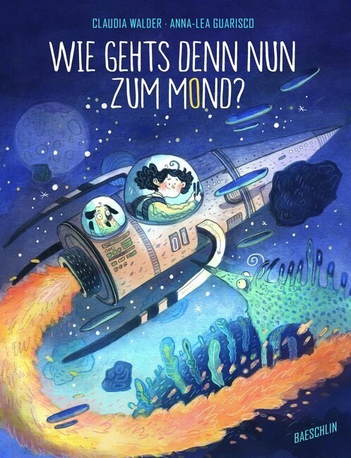 Wie gehts denn nun zum Mond？ (Hardcover)