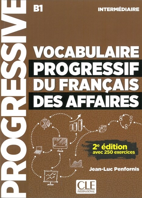 Vocabulaire progressif du Francais des Affaires - Niveau intermediaire, m. Audio-CD (Paperback)