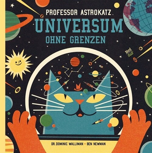 Professor Astrokatz - Universum ohne Grenzen (Hardcover)