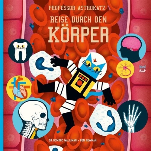 Professor Astrokatz - Reise durch den Korper (Hardcover)