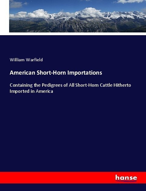 American Short-Horn Importations (Paperback)