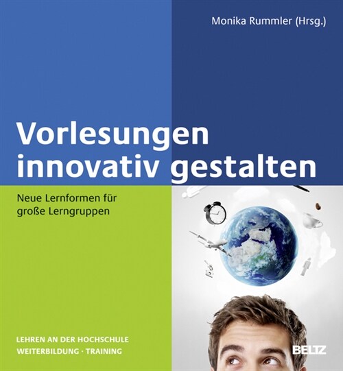 Vorlesungen innovativ gestalten (Paperback)