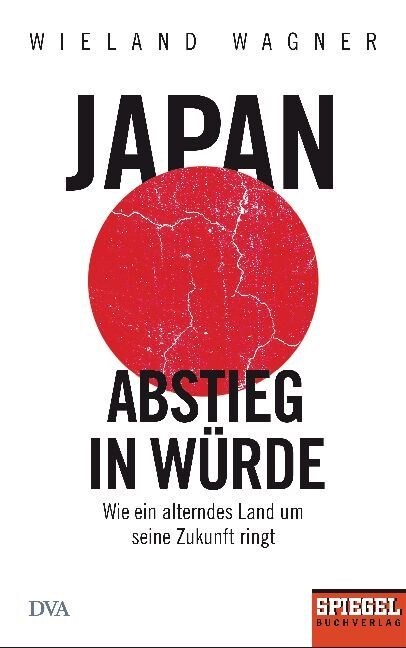 Japan - Abstieg in Wurde (Hardcover)