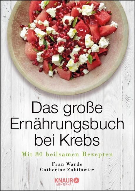 Das große Ernahrungsbuch bei Krebs (Hardcover)