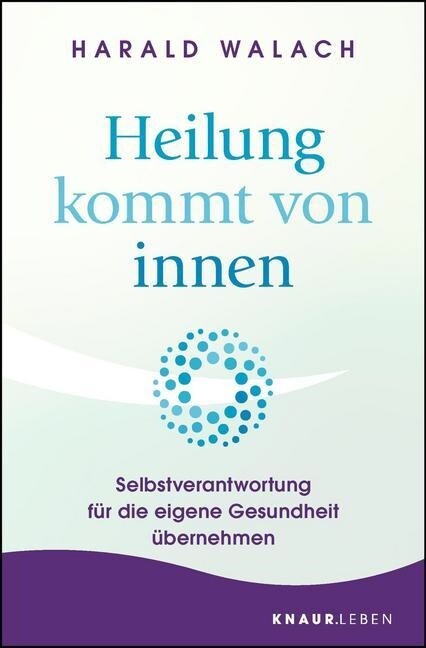 Heilung kommt von innen (Paperback)