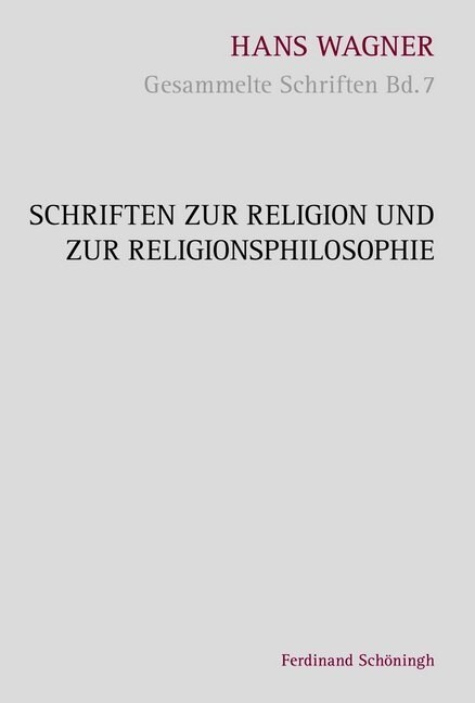 Schriften zur Religion und zur Religionsphilosophie (Hardcover)