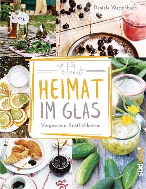 Heimat im Glas (Paperback)