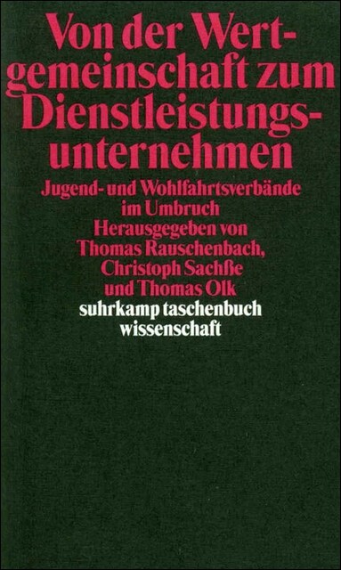 Von der Wertgemeinschaft zum Dienstleistungsunternehmen (Paperback)