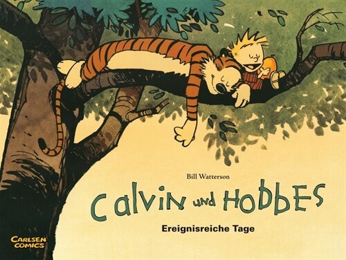Calvin und Hobbes - Ereignisreiche Tage (Paperback)