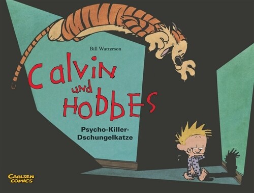 Calvin und Hobbes - Psycho-Killer-Dschungelkatze (Paperback)