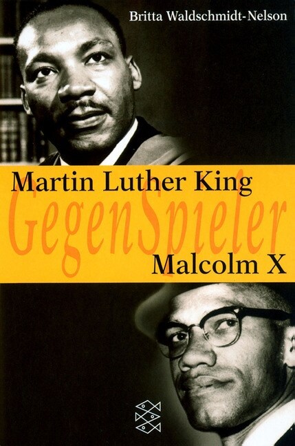 GegenSpieler, Martin Luther King - Malcolm X (Paperback)