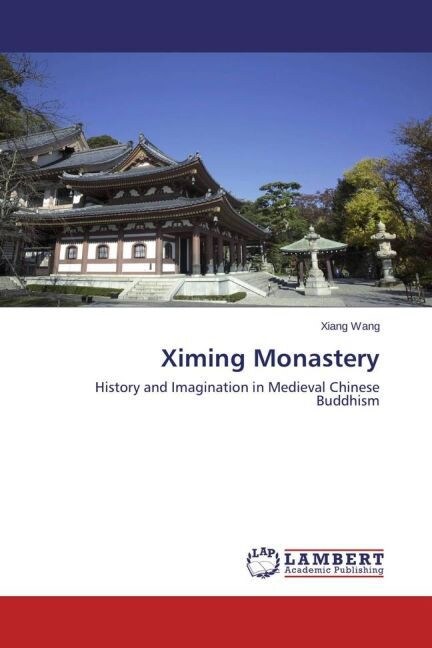 Ximing Monastery (Paperback)