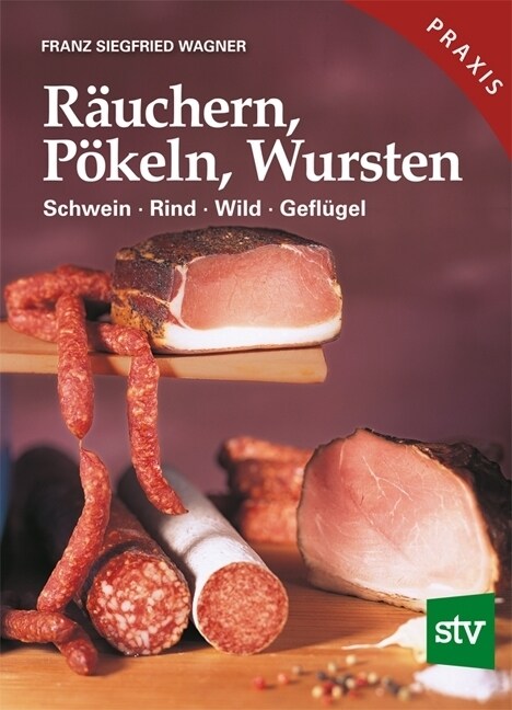 Rauchern, Pokeln, Wursten (Hardcover)
