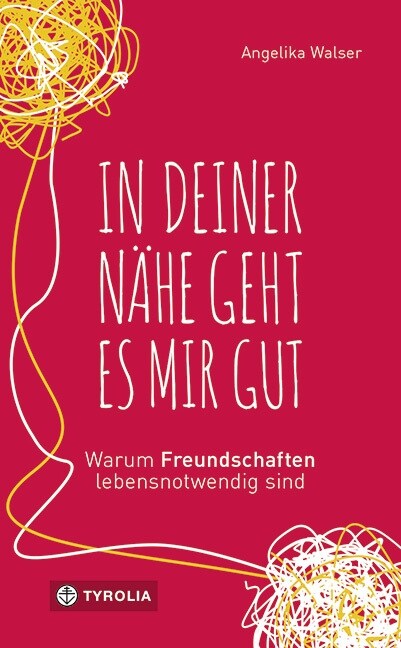 In deiner Nahe geht es mir gut (Hardcover)