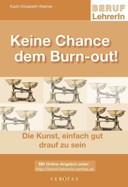 Keine Chance dem Burn-out! (Paperback)
