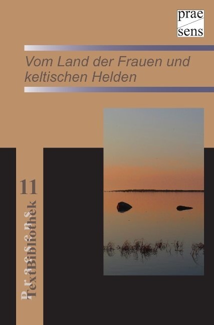 Vom Land der Frauen und keltischen Helden (Paperback)