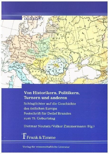 Von Historikern, Politikern, Turnern und anderen (Paperback)