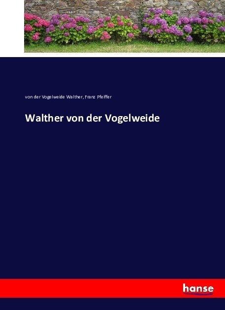 Walther von der Vogelweide (Paperback)