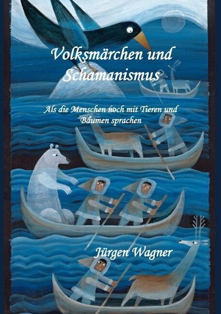 Volksmarchen und Schamanismus (Paperback)