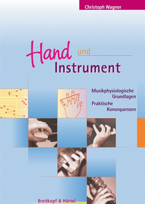 Hand und Instrument (Paperback)